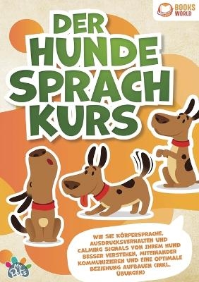 Der Hunde Sprachkurs