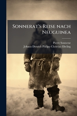 Sonnerat's Reise nach Neuguinea