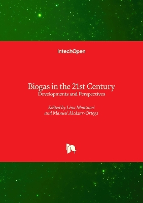 Biogas in the 21st Century