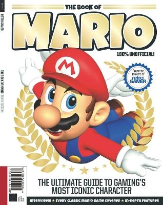 Retro Gamer Book of Mario -  Future Publishing
