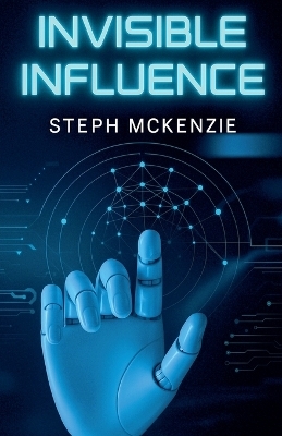 Invisible Influence