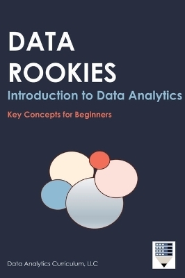 Data Rookies Intro to Data Analytics -  Data Analytics Curriculum