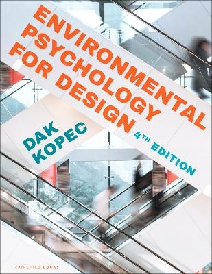 Environmental Psychology for Design - Dak Kopec