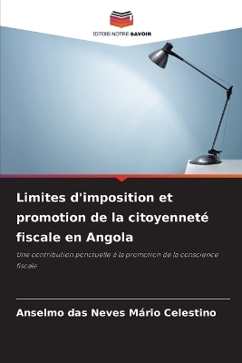 Limites d'imposition et promotion de la citoyenneté fiscale en Angola