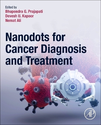 Nanodots for Cancer Diagnosis and Treatment - 