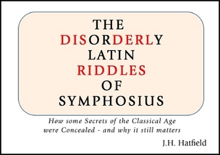 The Disorderly Latin Riddles of Symphosius