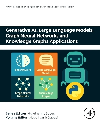 Generative AI, Large Language Models, Graph Neural Networks and Knowledge Graphs Applications - 