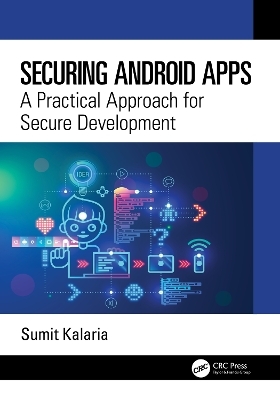 Securing Android Apps - Sumit Kalaria
