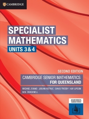 Specialist Mathematics Units 3&4 for Queensland