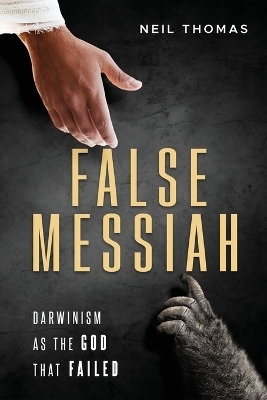 False Messiah - Neil Thomas