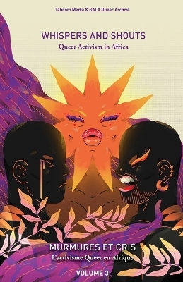 Whispers and Shouts -  Taboom Media,  Gala Queer Archive