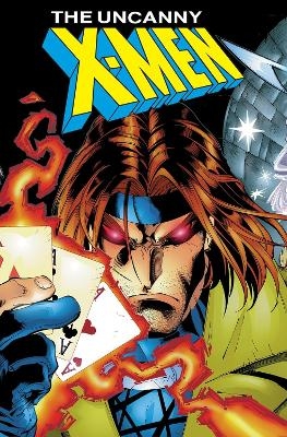 X-Men: The Trial Of Gambit Omnibus - Scott Lobdell, Ben Raab, Brian Augustyn