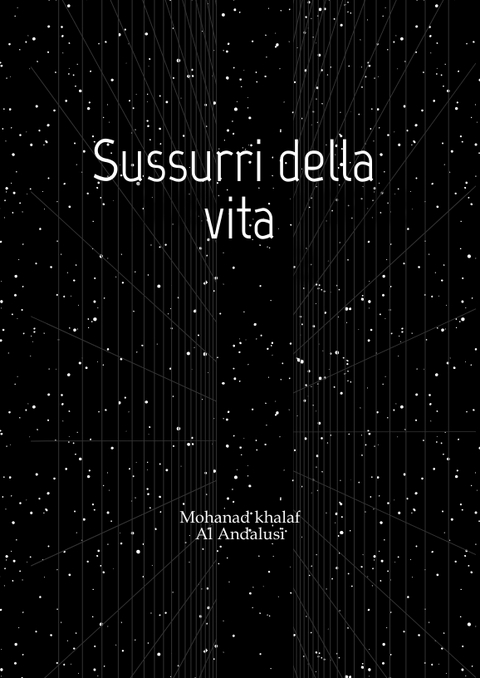 Sussurri della vita - Mohanad Khalaf