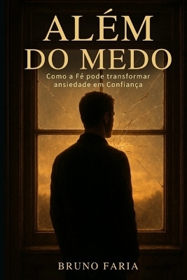 Além do Medo