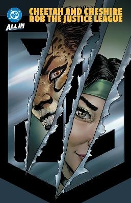 Justice League: Cheetah & Cheshire Rob the Watchtower - Greg Rucka, Nicola Scott
