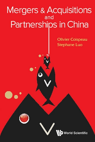 MERGERS & ACQUISITIONS AND PARTNERSHIPS IN CHINA