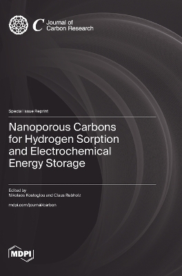 Nanoporous Carbons for Hydrogen Sorption and Electrochemical Energy Storage