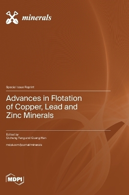 Advances in Flotation of Copper, Lead and Zinc Minerals