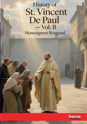 History of St. Vincent De Paul