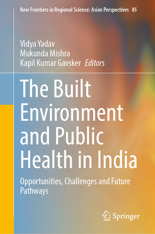 The Built Environment and Public Health in India