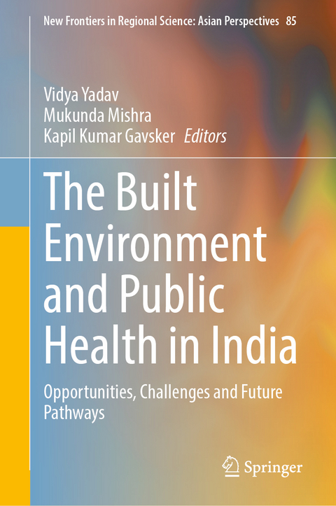 The Built Environment and Public Health in India - 