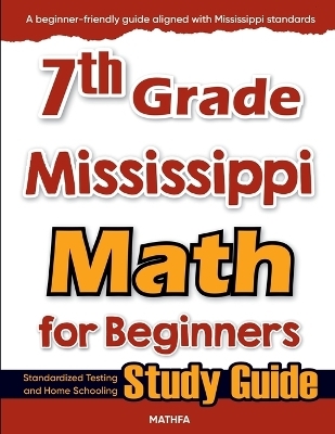 7th Grade Mississippi Math for Beginners - Hamid Eslamian