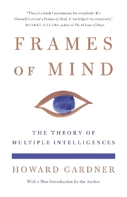 Frames of Mind - Howard Gardner