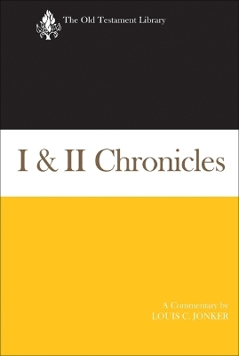 I & II Chronicles - Louis C Jonker