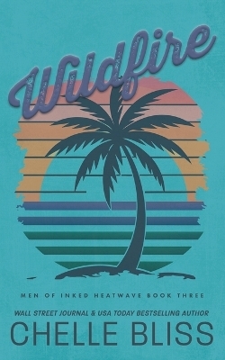 Wildfire - Chelle Bliss