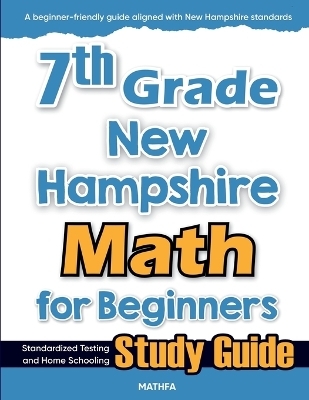 7th Grade New Hampshire Math for Beginners