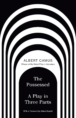 The Possessed - Albert Camus