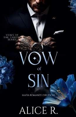 Vow of Sin - Alice R Deutsch