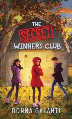The Secret Winners Club - Donna Galanti