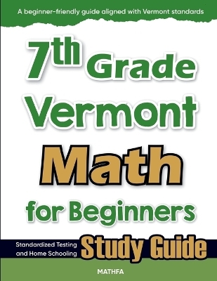 7th Grade Vermont Math for Beginners - Hamid Eslamian