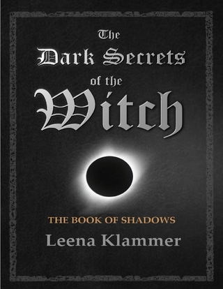 Dark Secrets of the Witch: The Book of Shadows