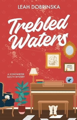 Trebled Waters - Leah Dobrinska