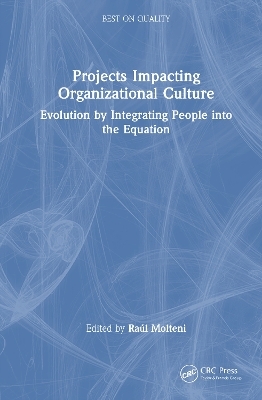 Projects Impacting Organizational Culture
