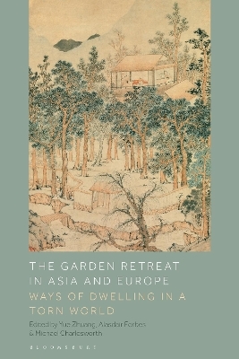 The Garden Retreat in Asia and Europe - 