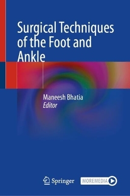 Surgical Techniques of the Foot and Ankle