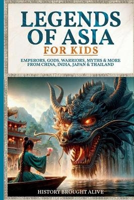 Legends of Asia For Kids