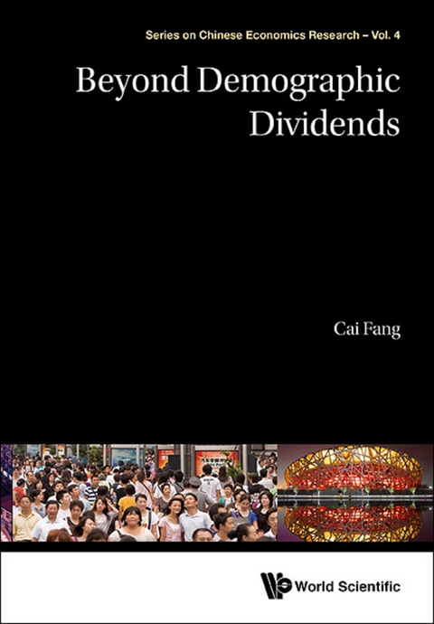 BEYOND DEMOGRAPHIC DIVIDENDS - Fang Cai