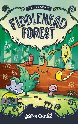Fiddlehead Forest - Jana Curll