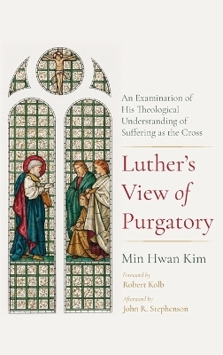 Luther's View of Purgatory - Min Hwan Kim