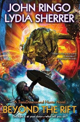 Beyond the Rift - John Ringo, Lydia Sherrer
