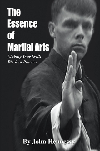 The Essence of Martial Arts