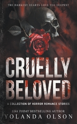Cruelly Beloved