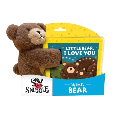 Snap & Snuggle: Little Bear, I Love You - Zhanna Mendel