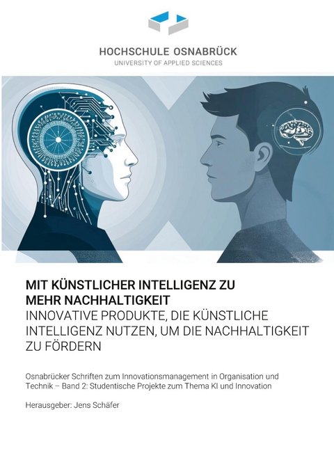 Mit k&uuml;nstlicher Intelligenz zu mehr Nachhaltigkeit - 