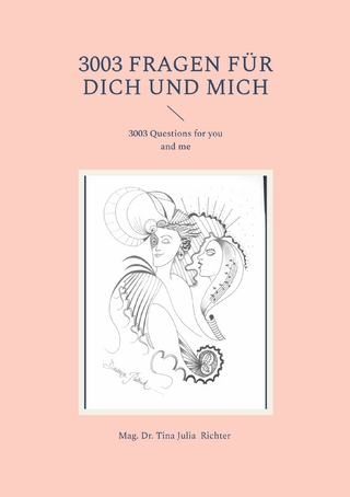 3003 Fragen für dich und mich