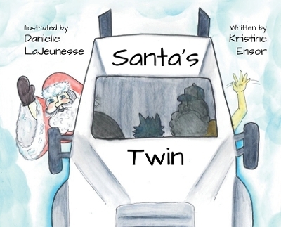 Santa's Twin - Kristine Ensor
